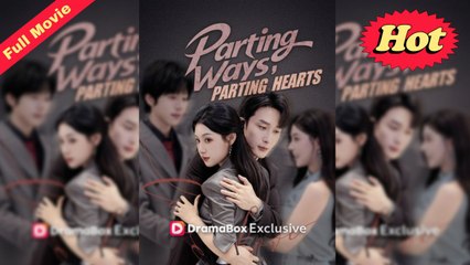 [EngSub] Parting Ways, Parting Hearts