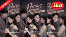 [EngSub] Parting Ways, Parting Hearts
