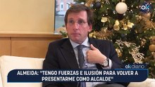 Almeida: "Tengo fuerzas e ilusión para volver a presentarme como alcalde"
