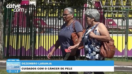 Dezembro Laranja: mês dedicado a prevenção do câncer de pele