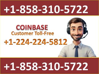 Complite™ {{List™}} of Official :Coinbase CUSTOMER SERVICE®Need help®CALL-Toll free Number™ {2O26}