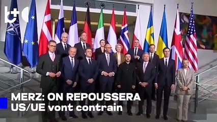 Les troupes européennes repousseront les Russes / Merz explique les garanties offertes à l'Ukraine