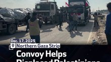 Convoy Helps Displaced Palestinians Return to Northern Gaza Strip