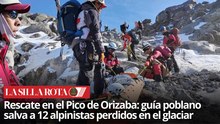 Guía local de Puebla protagoniza heroico rescate en el volcán Citlaltépetl
