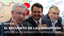 Hipocresía, escándalos y contradicciones de AMLO y sus secuaces. El recuento de la corrupción