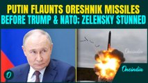 BREAKING: Putin SHOWS OFF Oreshnik Missiles, Teases Trump and NATO; Ukraine's Zelensky in Shock