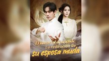 El inmortal desciende La redención de su esposa muda En Espanol