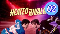 Heated Rivalry Episode 2 Engsub