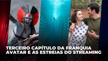 Terceiro capítulo da franquia Avatar e as estreias do streaming | Agenda Cultural