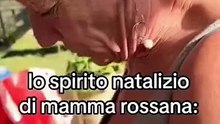Mamma Rossana lo spirito natalizio