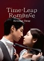 Time-Leap Romance - Revenge Swap - Drama FULL MOVIES ENGLISH SUB