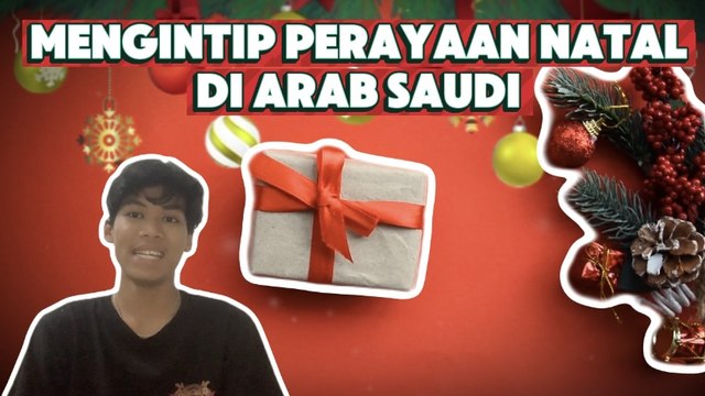 Mengintip Perayaan Natal di Arab Saudi