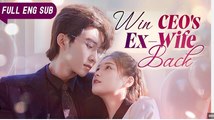The CEO's Wife Strikes Back Drama Movies English Sub