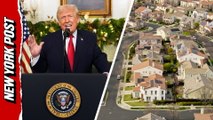 Trump teases 'most aggressive housing reform plans' in American history next year