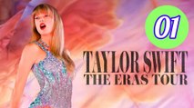Taylor Swift The Eras Tour EXTENDED VERSION Episode 1 Engsub