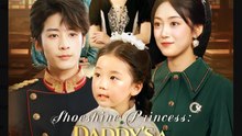 Shoeshine Princess Daddy's a General Chinese Drama - English Sub
