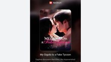 My Gigolo Is a Fake Tycoon Chinese Drama - English Sub