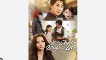 Little Angel’s Bridge to Love - English Sub
