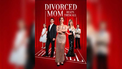 Divorced Mom Beats Them All #FULEPISODE