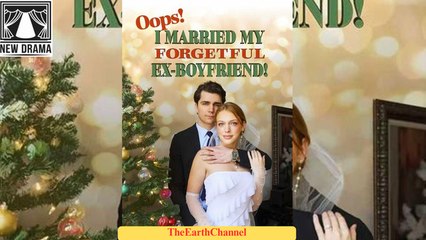 Oops! I Married My Forgetful Ex-Boyfriend (2025 – FULL [Eng Sub])