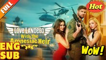 Love Landed With The Amnesiac Heir Full Episode