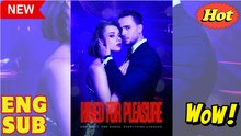 [New] Hired For Pleasure #dramashort - Full Movie