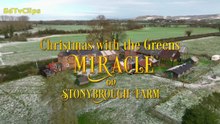 Christmas with The Greens Miracle on STONYBROUGH Farm (2025)