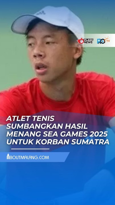 JUSTIN BARKI SEBUT BAKAL SUMBANGKAN HASIL KEMENANGAN DI SEA GAMES 2025 UNTUK KORBAN BENCANA DI SUMATRA UTARA