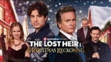The Lost Heir A Christmas Reckoning - Full Movie