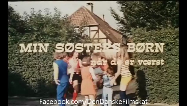 Min søsters børn når de er værst | movie | 1971 | Official Trailer