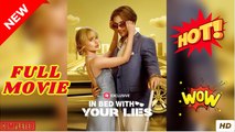 In Bed with Your Lies - FULL | Reelshort
