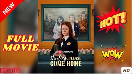 Darling, Please Come Home