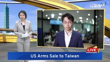 US Announces Sale of Weapons Systems to Taiwan Worth Over US$10 Billion