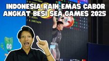 SEA Games 2025: Rahmat Erwin Abdullah Raih Medali Emas Angkat Besi-Dunia Olahraga