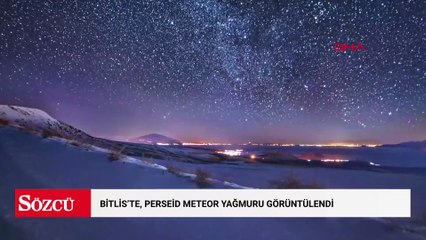 Bitlis'te, Perseid meteor yağmuru görüntülendi