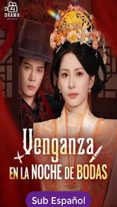 [SUB ESPAÑOL] Venganza en la Noche de Bodas serie completa