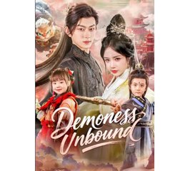 Demoness Unbound Chinese Drama - English Sub