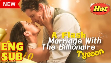 A Flash Marriage With The Billionaire Tycoon Full HD Movie