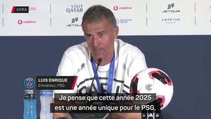 PSG - Luis Enrique : "Cette année 2025 est unique et inoubliable"