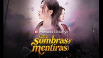 Entre Sombras Y Mentiras VersióN Sin Cortes