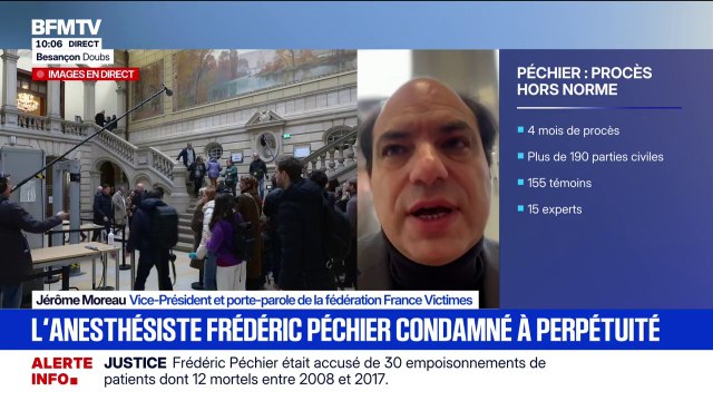 Frédéric Péchier condamné à la perpétuité: pour Jérôme Moreau (France Victimes) c'est le triomphe de la vérité