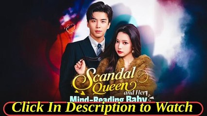 scandal queen and her mind reading baby