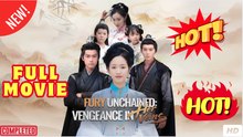 Fury Unchained Vengeance in Her Veins - Full English Sub HD