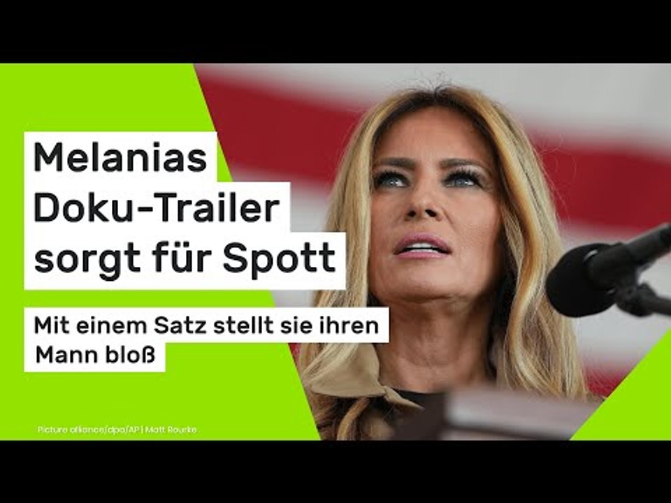 Melanias Doku-Trailer sorgt für Spott - mit einem Satz stellt sie ihren Mann bloß
