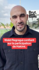 Walid Regragui, coach du Maroc : "Achraf jouera la CAN, ça c’est certain."