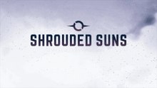 Shrouded Suns Official Teaser Trailer
