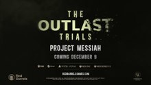 The Outlast Trials Official Project Messiah Season 5 Cinematic Trailer