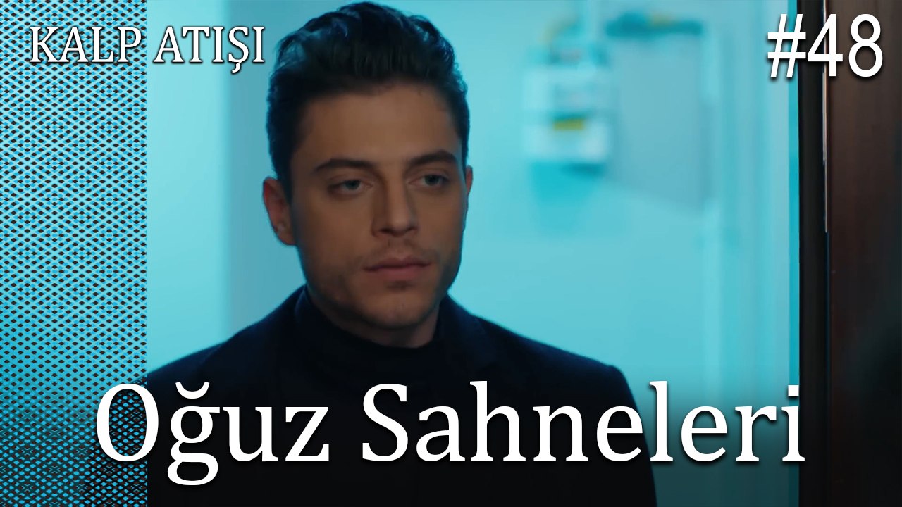 Oğuz Sahneleri - Kalp Atışı