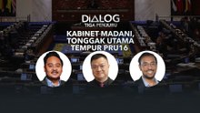 Dialog Tiga Penjuru: Kabinet MADANI | Tonggak Utama Tempur PRU16
