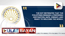 DOT, iginiit na nananatiling ligtas ang Pilipinas matapos ang bansagang terror hotspot ang bansa ng ilang international media